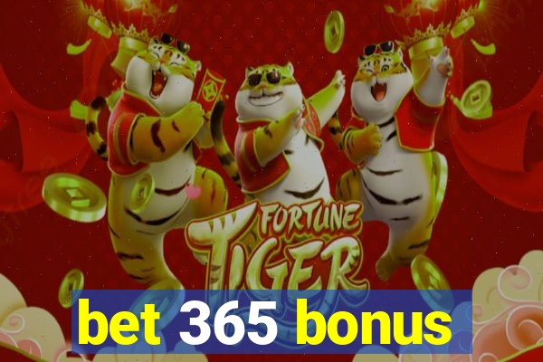 bet 365 bonus